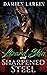 Lizard Skin and Sharpened S...