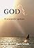 God - A Scientific Update