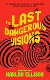 The Last Dangerou...