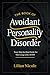 THE BOOK OF AVOIDANT PERSONALITY DISORDER: Your Step-by-Step Guide for Thriving with AvPD