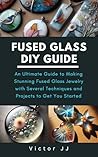 FUSED GLASS DIY G...