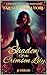 Shadow of the Crimson Lily:...