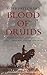 Blood of the Druids: Preque...