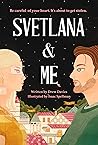 Svetlana & Me Svetlana & Me
