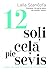 12 soļi ceļā pie sevis