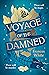 Voyage of the Damned by Frances   White