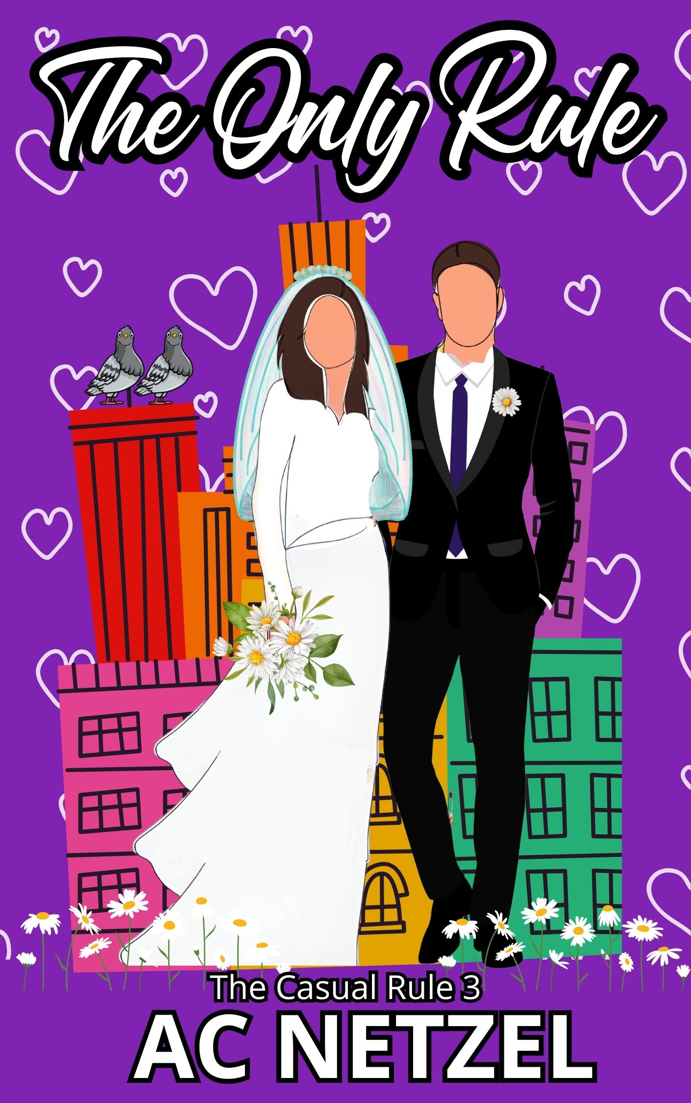 The Only Rule (The Casual Rule 3)