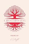 Crossroads: Poems by L.J Night