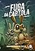 Fuga da Cartola (Portuguese Edition)