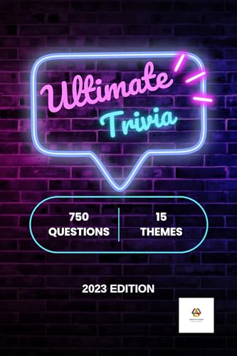 Ultimate Trivia 2023: 750 Questions on 15 Themes For Everyone (Kindle Edition)