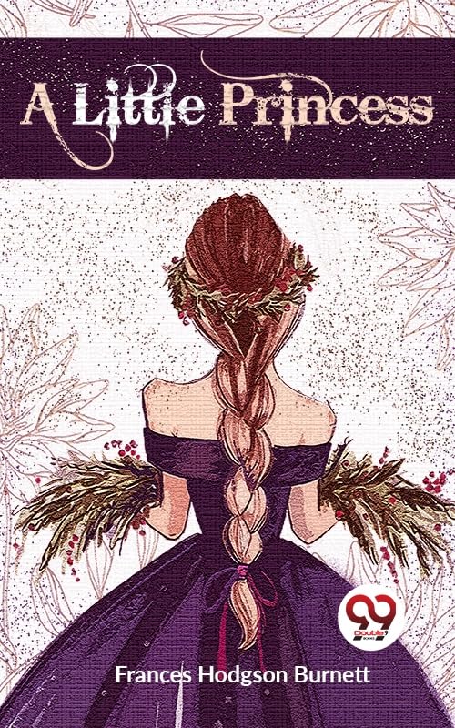 A Little Princess (Kindle Edition)