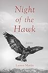 Night of the Hawk by Lauren         Martin