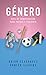 Género: Guía de conversación para padres y pastores (Spanish Edition)
