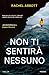 Non ti sentirà nessuno (Stephanie King #3)