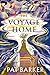 The Voyage Home (The Women of Troy, #3) by Pat Barker
