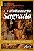 A Visibilidade do Sagrado by Paula Pinto Costa