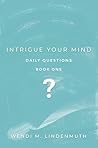 Intrigue Your Mind: Daily Questions Book cover for Intrigue Your Mind: Daily Questions