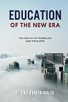 EDUCATION OF THE NEW ERA by Ewa Danuta Bialek