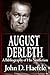 August Derleth: A Bibliogra...