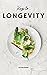 Keys to Longevity by Victoria Wilder