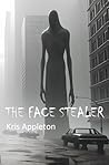 The Face Stealer