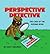 Perspective Detective by Cazzy Zahursky