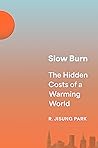 Slow Burn: The Hi...