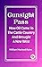 Gunsight Pass How Oil Came To The Cattle Country And Brought ... by Raine William MacLeod