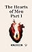 The Hearts of Men Part I