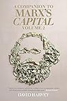 A Companion to Marx's Capital, Volume 2 by David Harvey