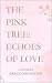 The Pink Tree by Grace Dos Santos