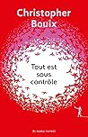 Tout est sous contrôle by Christopher Bouix