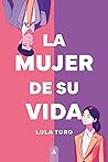 La mujer de su vida