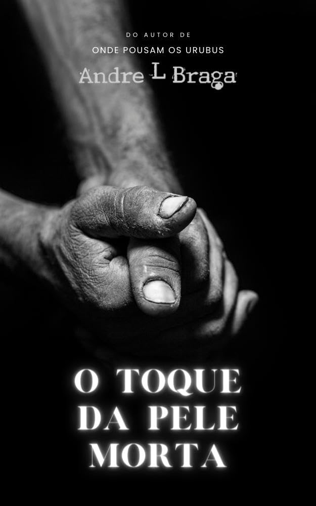 O Toque da Pele Morta