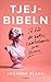 Tjejbibeln: Så får du bättre självförtroende som kvinna