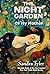 The Night Garden by Sandra Tyler