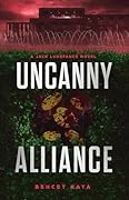 Uncanny Alliance (Jack Ludefance PI Series)