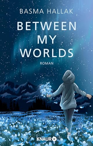 Between My Worlds (Kalima und Nói, #1)