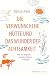 Die verwunschene Hütte und das Wunder der Achtsamkeit: Wie ich begann, meinem Herzen zu folgen | Eine Geschichte, die dein Leben verändert (Healing Stories) (German Edition)