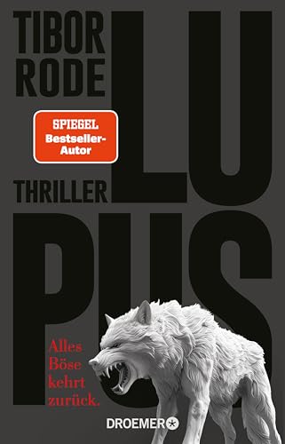Lupus: Alles Böse kehrt zurück (Kindle Edition)