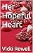 Her Hopeful Heart (From the...