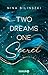 Two Dreams, One Secret (Glencoe View, #2)