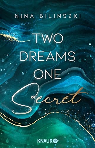 Two Dreams, One Secret (Glencoe View, #2)
