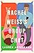Rachel Weiss's Group Chat