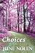 Choices