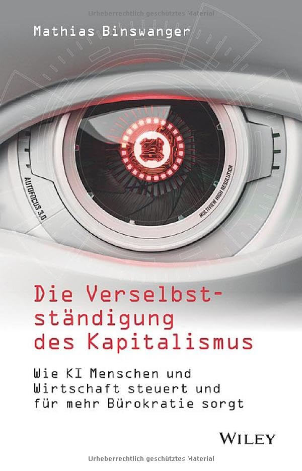Die Verselbstständigung des Kapitalismus (German Edition)