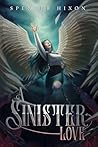A Sinister Love
