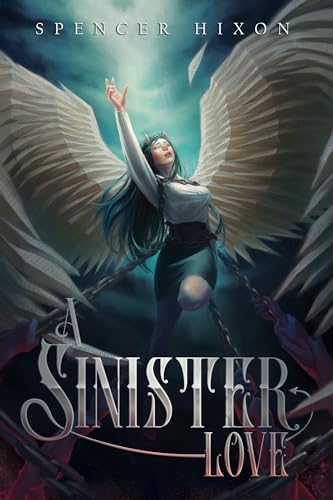 A Sinister Love (The Sinister Saga Book 1)