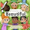 Everyone is Beautiful