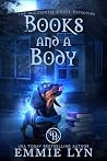 Books and A Body:...